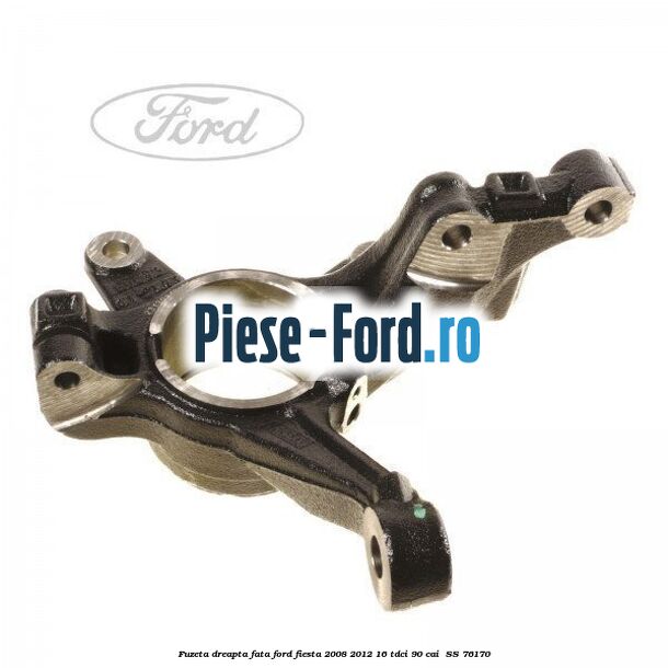Fuzeta dreapta fata Ford Fiesta 2008-2012 1.6 TDCi 90 cai #CBB3AC81C0